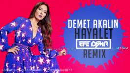 ★؛دمت آکالین؛هایالت؛رمیکس،، ~★deMet AkAlin~hAyAlet..