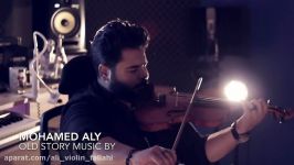 Old Story by Mohamed Aly  محمد علی