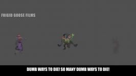 Dota 2 Song  Dumb Ways To Die