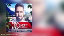 Mohammad Nikpour  Band Be Band