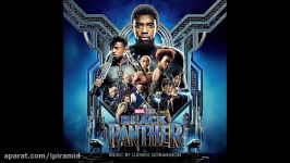 قطعه زیبای «واکاندا» موسیقی متن فیلم Black Panther