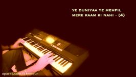 yeh duniya ye mehfil HEER RANJHA on keyboard