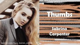 Thumbs  Sabrina Carpenter Lyrics