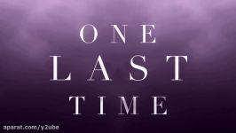 Ariana Grande  One Last Time Lyric Video