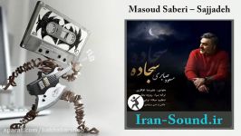 Masoud Saberi – Sajjadeh مسعود صابری  سجاده