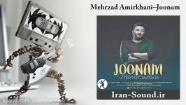 Mehrzad Amirkhani–Joonam مهرزاد امیرخانی  جونم