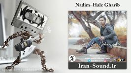 Nadim–Hale Gharib ندیم  حال غریب