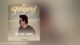 Mojtaba Kabiri  Bargard Remix