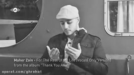 Maher Zain  For the Rest of My Life Lyric Video  Vocals Only No Music