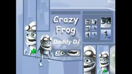 Crazy Frog  Daddy DJ HD