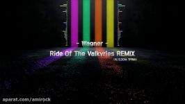 TPRMX Wagner  Ride Of The Valkyries REMIX