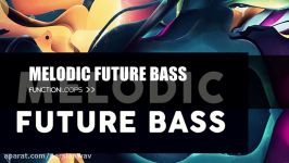 دانلود Function Loops Melodic Future Bass