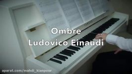 سایه ها Ombre ساخته Ludovico Einaudi  آموزش پیانو