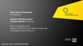 Tchaikovsky The Tempest Abbado · Berliner Philharmoniker