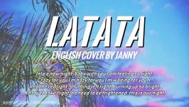 GI DLE  LATATA  English Cover by JANNY