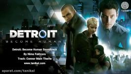 دانلود موسیقی متن بازی Detroit– Connor Main Theme