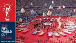 FIFA World Cup 2018 Opening Ceremony Details