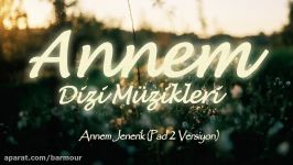 Namık Naghdaliyev  Annem Jenerik Pad 2 Versiyon Official Audio