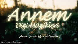 Namık Naghdaliyev  Annem Jenerik Mandola Versiyon Official Audio