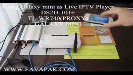 نمایش عملکرد Live IPTV مبتنی بر WIFI وGalaxy MINI