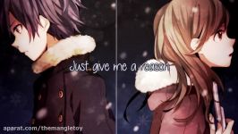 「Nightcore」→ Just Give Me a Reason Switching Vocals