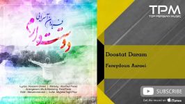 Fereydoun Asraei  Doostat Daram