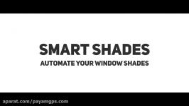 Smart Shades automate your window shades