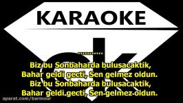 Sen Gelmez Oldun KARAOKE  www.karaokeck.com 