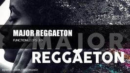 دانلود بیت سبک رگِی تون Function Loops Major Reggaeton