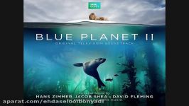 موسیقی زیبای مستند سیاره آبی2 اثری هانس زیمر