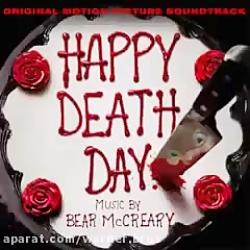 آهنگ کوتاه زنگ گوشی موبایل فیلم Happy Death Day 2017