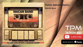 MACAN Band  Pisham Bekhand  Remix ماکان بند  پیشم بخند