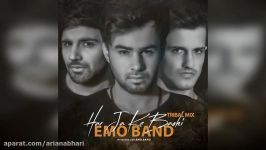 Emo Band  Harja Ke Bashi Remix  ایمو بند  هر جا باشی  ریمیکس