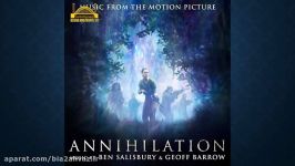 دانلود آلبوم موسیقی متن فیلم Annihilation 2018