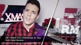 All I Want For Christmas Is You Violin cover by Robert Mendoza