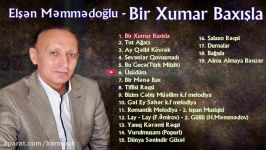 #6 Elşən Məmmədoğlu  Üşüdüm Albom Bir Xumar Baxışla