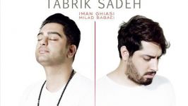 Milad Babaei Ft Iman Ghiasi  Tabrike Sadeh