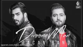 Macan Band  Divoone Man  ماکان بند  دیوونه من