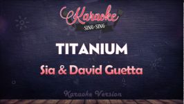 Sia and David Guetta  Titanium KARAOKE