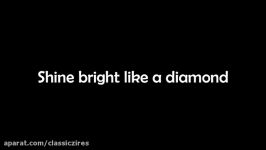 ریحانا  Rihanna  Diamonds lyrics