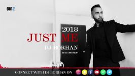 New 2018 Persian Music Mix  DJ BORHAN JUST ME