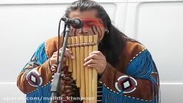 اجرای آهنگ سرخپوستی توسط نوازندگان خیابانی Street Musician