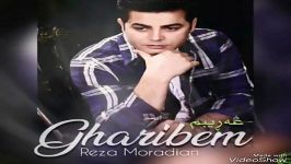 Reza Moradian  Gharibem 2018رضا مرادیان  غریبم