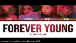 دانلود اهنگ forever young blackpink