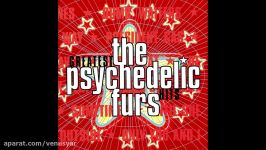 آهنگ Love my way The Psychedelic Furs