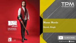 Kaveh Afagh  Marze Morde