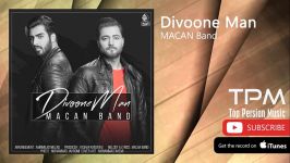 MACAN Band  Divoone Man ماکان بند  دیوونه من