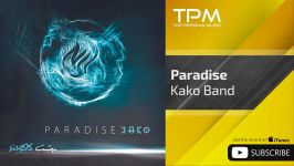 Kako Band  Paradise کاکو بند  بهشت