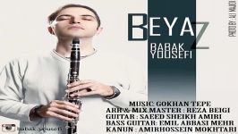 بابک یوسفی بیاز Babak Yousefi Beyaz