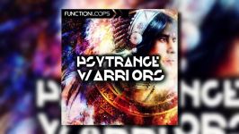 PSYTRANCE WARRIORS  Construction Kits Loops Shots 